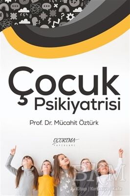 Çocuk Psikiyatrisi