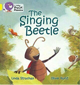 Collins Big Cat Phonics - The Singing Beetle Band 03 - Yellow