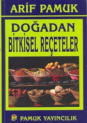 Doğadan Bitkisel Reçeteler Bitki-016