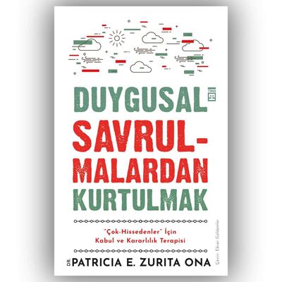 Duygusal Savrulmalardan Kurtulmak