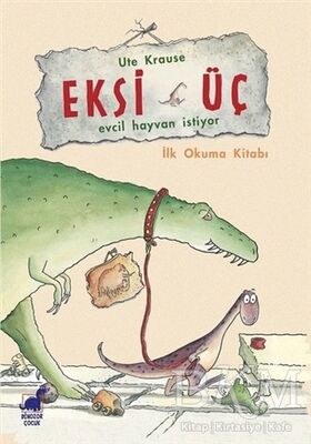 Eksi Üç - Evcil Hayvan İstiyor