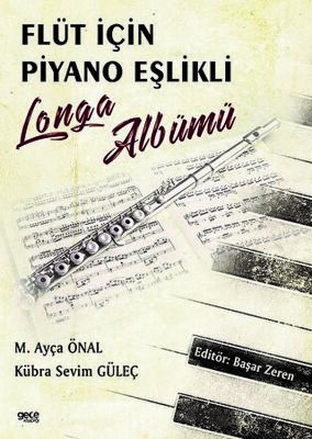 Flüt için Piyano Eşlikli Longa Albümü