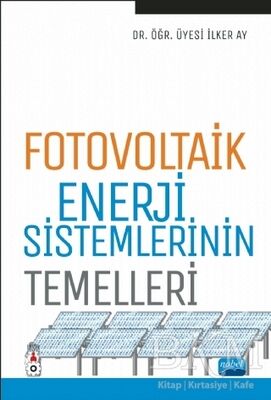 Fotovoltaik Enerji Sistemlerinin Temelleri