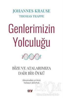 Genlerimizin Yolculuğu