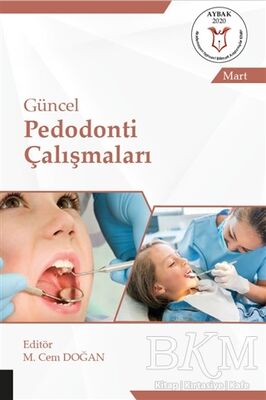 Güncel Pedodonti Çalışmaları