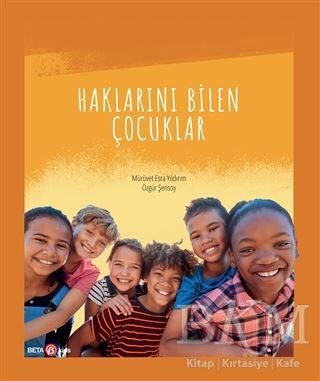 Haklarını Bilen Çocuklar