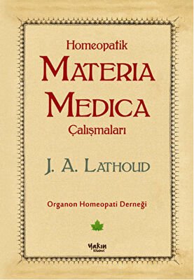 Homeopatik Materia Medica Çalışmaları