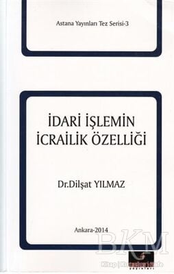 İdari İşlemin İcrailik Özelliği