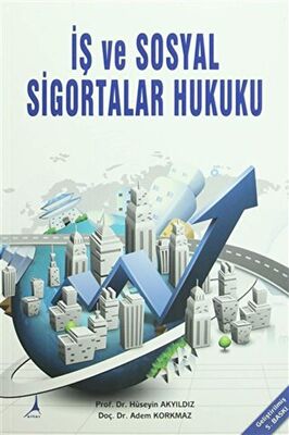 İş ve Sosyal Sigortalar Hukuku