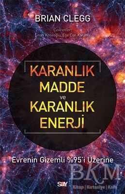 Karanlık Madde ve Karanlık Enerji