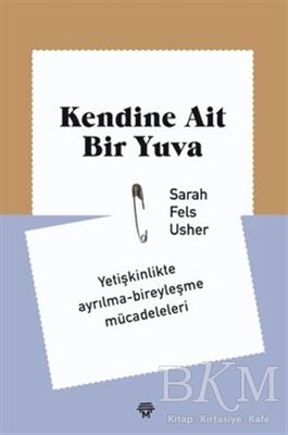 Kendine Ait Bir Yuva