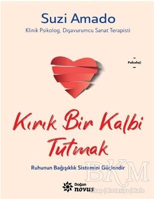 Kırık Bir Kalbi Tutmak