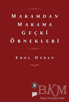 Makamdan Makama Geçki Örnekleri