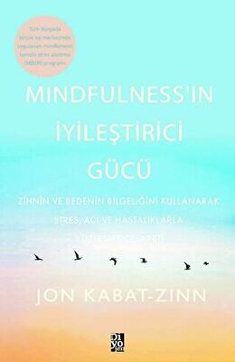 Mindfulness’in İyileştirici Gücü