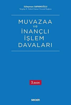 Muvazaa ve İnançlı İşlem Davaları