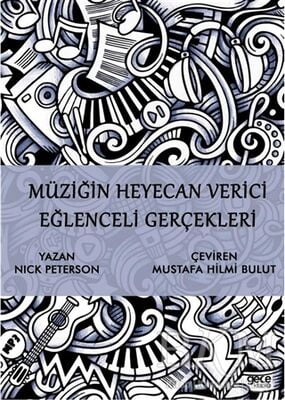 Müziğin Heyecan Verici Eğlenceli Gerçekleri