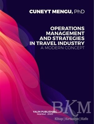 Operations Management and Strategies in Travel Industry A Modern Concept