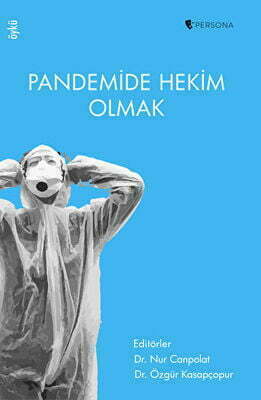 Pandemide Hekim Olmak