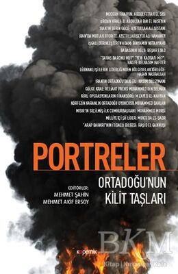 Portreler: Ortadoğu’nun Kilit Taşları