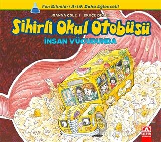 Sihirli Okul Otobüsü: İnsan Vücudunda