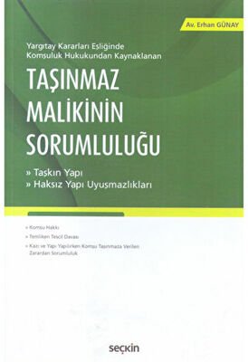 Taşınmaz Malikinin Sorumluluğu