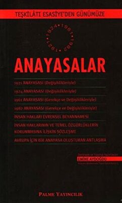 Teşkilatı Esasiye'den Günümüze Anayasalar