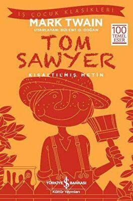 Tom Sawyer Kısaltılmış Metin