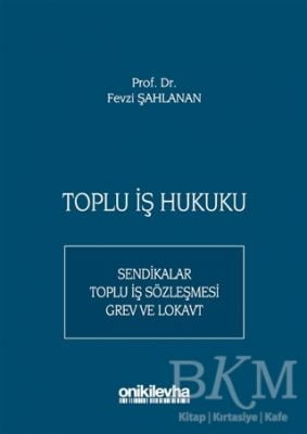 Toplu İş Hukuku