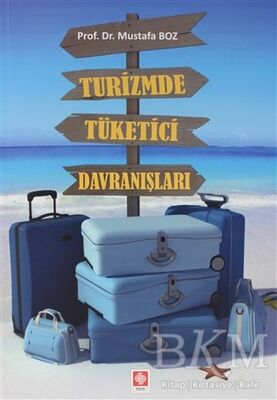 Turizmde Tüketici Davranışları