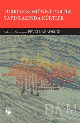 Türkiye Komünist Partisi Yayınlarında Kürtler