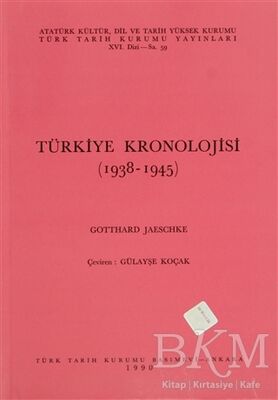 Türkiye Kronolojisi 1938-1945