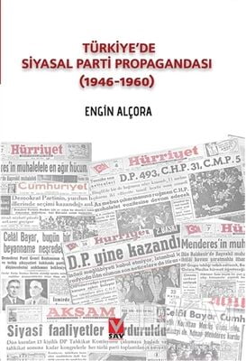 Türkiye'de Siyasal Parti Propagandası 1946-1960