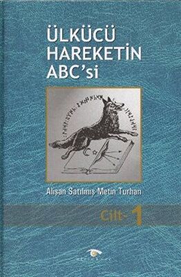 Ülkücü Hareketin ABC'si 3 Cilt Takım