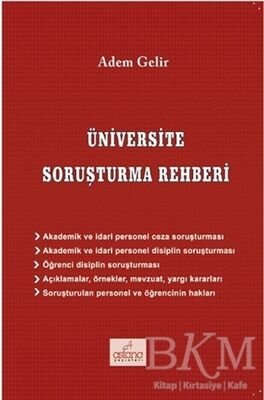 Üniversite Soruşturma Rehberi