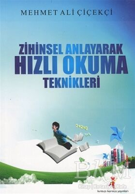 Zihinsel Anlayarak Hızlı Okuma Teknikleri