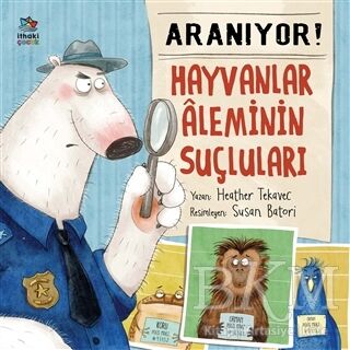 Aranıyor! Hayvanlar Aleminin Suçluları