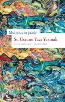 Su Üstüne Yazı Yazmak