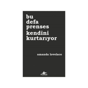 bu defa prenses kendini kurtariyor