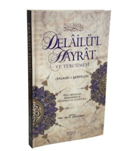 delailul hayrat ve tercumesi